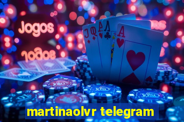 martinaolvr telegram